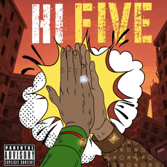 Hi Five (feat. Lil Dummy, RRB Mel, Mari Boy KP)