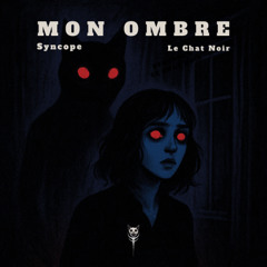 Mon Ombre