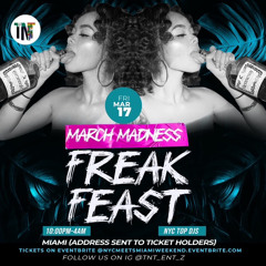 MIAMI MADNESS FREAK FEST | @N_FAZO @DJKAYDINERO @DJRICHRATEDR @JOJOFLASH.1  3.19.23 ‘LIVE’ .m4a