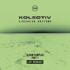 Kolectiv - Last Midnight