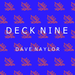 Deck Nine (Mayday Mix)
