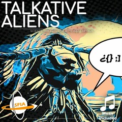 Talkative Aliens