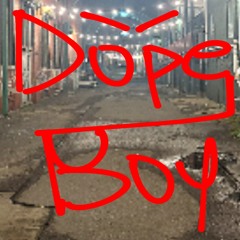 Dope Boy (yvngonce)
