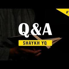 Regarding Sufism - Ask Shaykh YQ #141