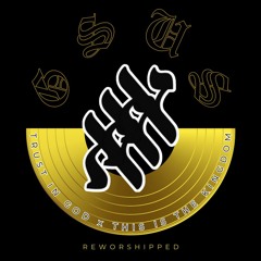 GSUS - Trust In God (This Is The Kingdom) Reworshipped