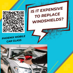 Is it  expensive to replace windshields