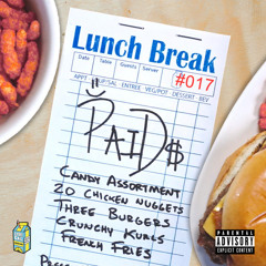 Nino Paid - Lunch Break Freestyle [Fast]