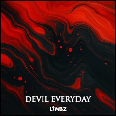 LIMBZ - DEVIL EVERYDAY
