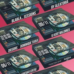 Diegors @ Aleatoria. BlaBla... Sessions 9-11-24