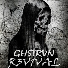 Ghstrvn - R3VIV4L(Instrumental)