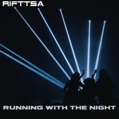 Running With The Night