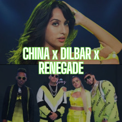 China x Dilbar x Renegade | DJSanz
