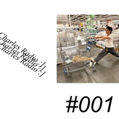 Charles Radio | #001