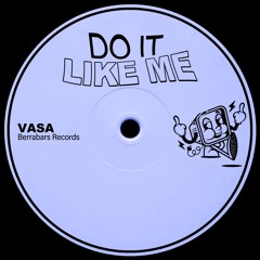 Do It Like Me