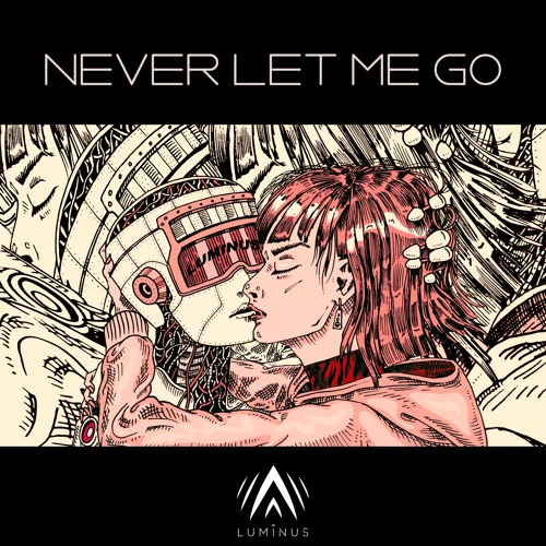 NEVER LET ME GO