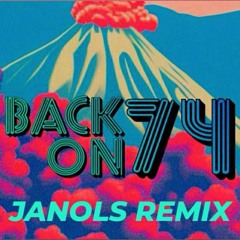JUNGLE - BACK ON 74' (JANOLS REMIX)