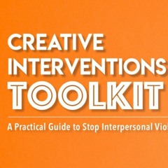 Creative Interventions Project (2020) What is our bigger vision? (Section 1, page 16-17)