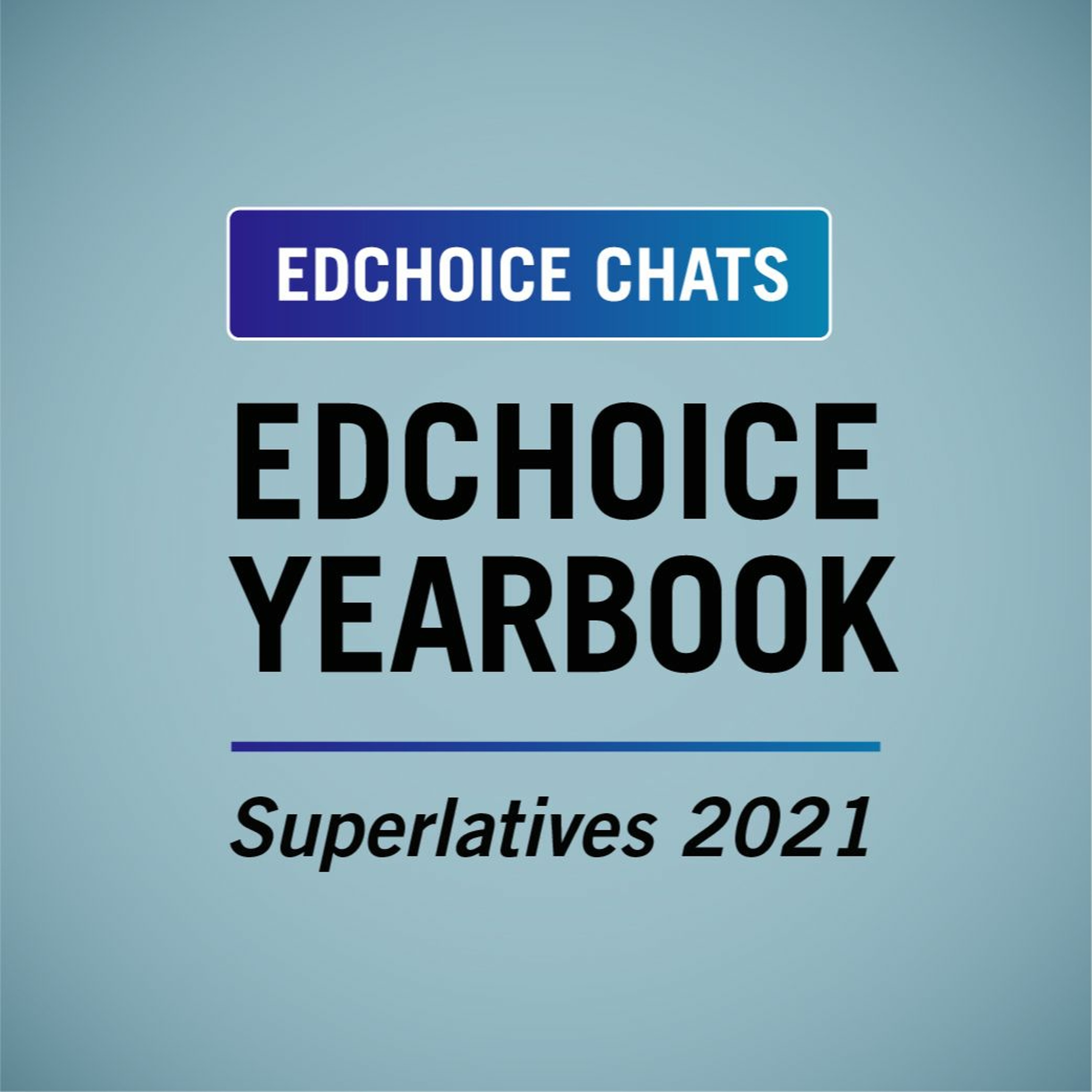 EdChoice Chats