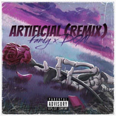 Artificial (ft. Lil Fandy)