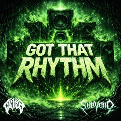 Got That Rhythm