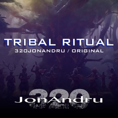Tribal Ritual - 320JonAndru (Original)