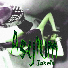 Asylum [Mastered by Nicotxn.]