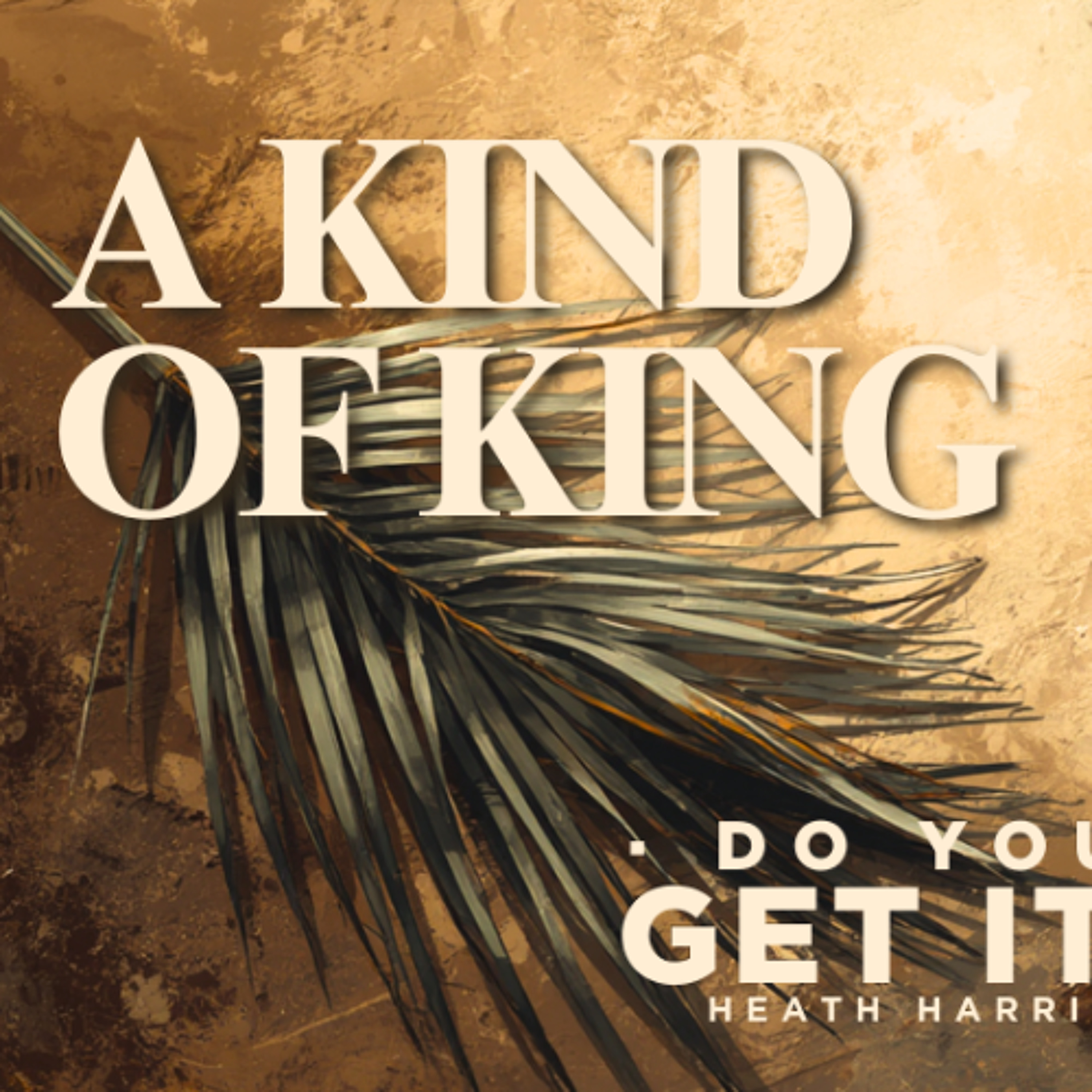 Get It: Kind of King episode artwork
