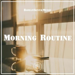 Morning Routine