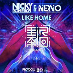 Nicky Romero & NERVO - Like Home (Terro Remix)