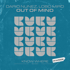 Out Of Mind (Extended Mix)