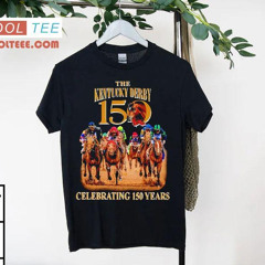 The Kentucky Derby Celebrating 150 Years Shirt