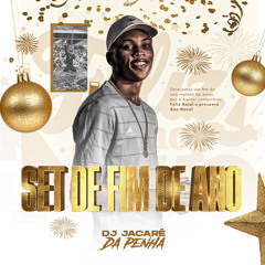SET NATALINO 001 - DJ JACARÉ DA PENHA ( BAILE DA PENHA, SELVA )