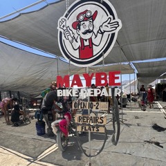 burning man 2024 - Camp Maybe Bike Repair