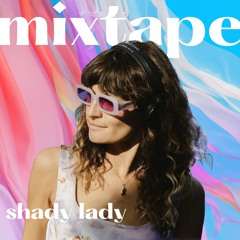 AOA Selections: Shady Lady