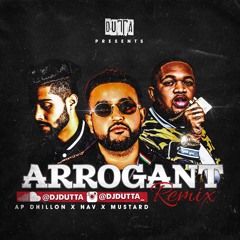 Arrogant REFIX - AP Dhillon Ft. DJ Dutta