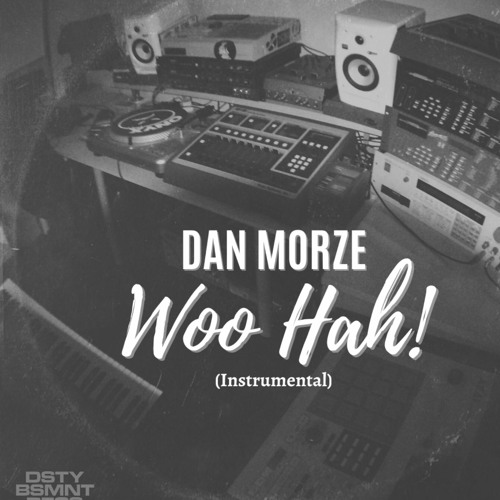 Dan Morze - Woo Hah!