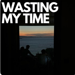 Premiere Wasting my time - Kotah