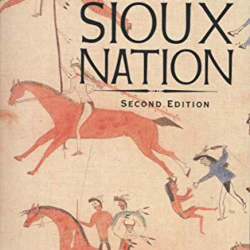 READ EBOOK 🖋️ The Last Days of the Sioux Nation: Second Edition (The Lamar Series in