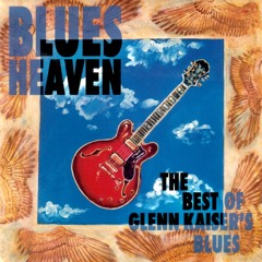 Glenn Kaiser Blues