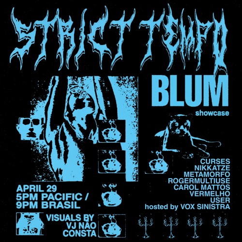 Strict Tempo x BLUM 04.29.2021 (Fire Keeper)