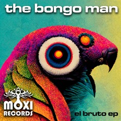THE BONGO MAN - EL BRUTO