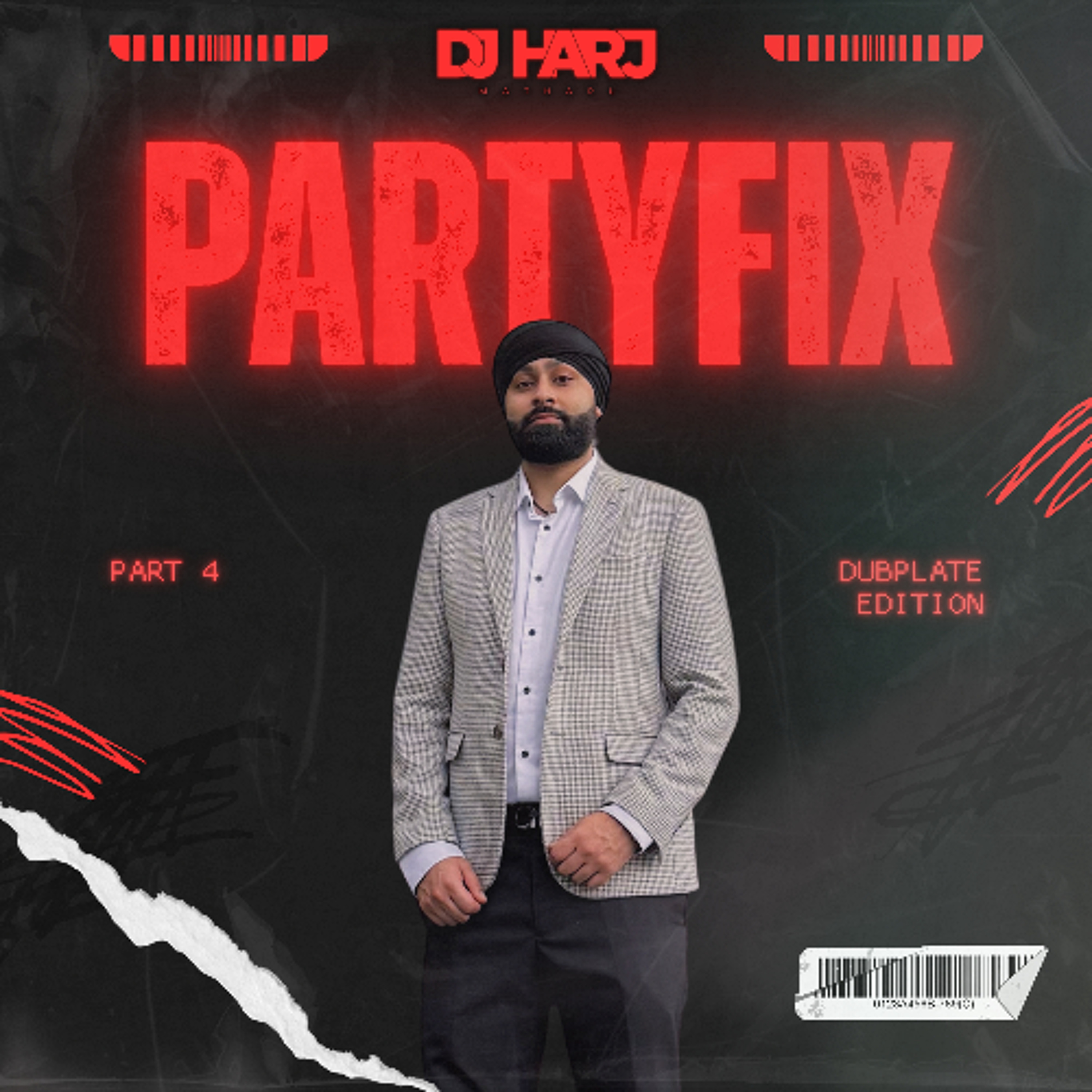 PartyFix Part 4 - DJ Harj Matharu
