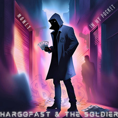 Money In My Pocket - Hardgofast Ft The Soldier