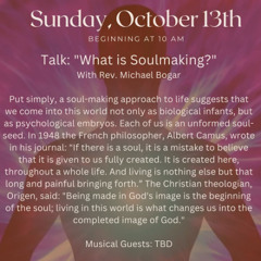 What Is Soulmaking
