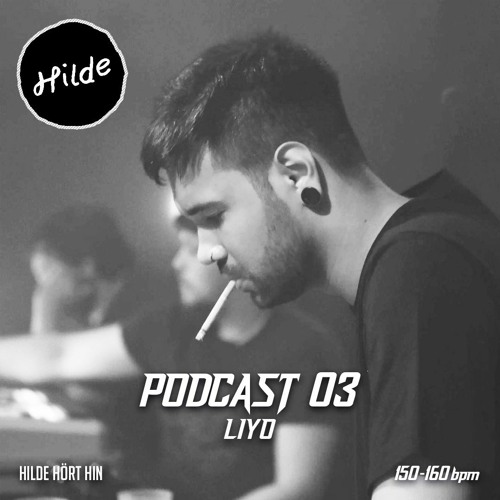 HildeCast 03 | Liyo