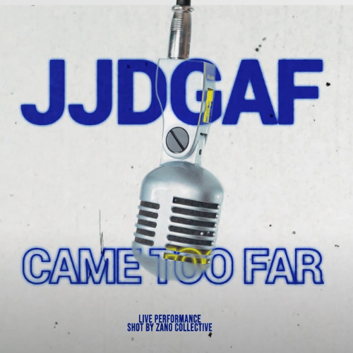 JJ Dgaf - Fastbreak (Came Too Far)