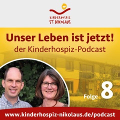 Kinderhospiz-Podcast von St. Nikolaus: Folge 8 - Familie Balke