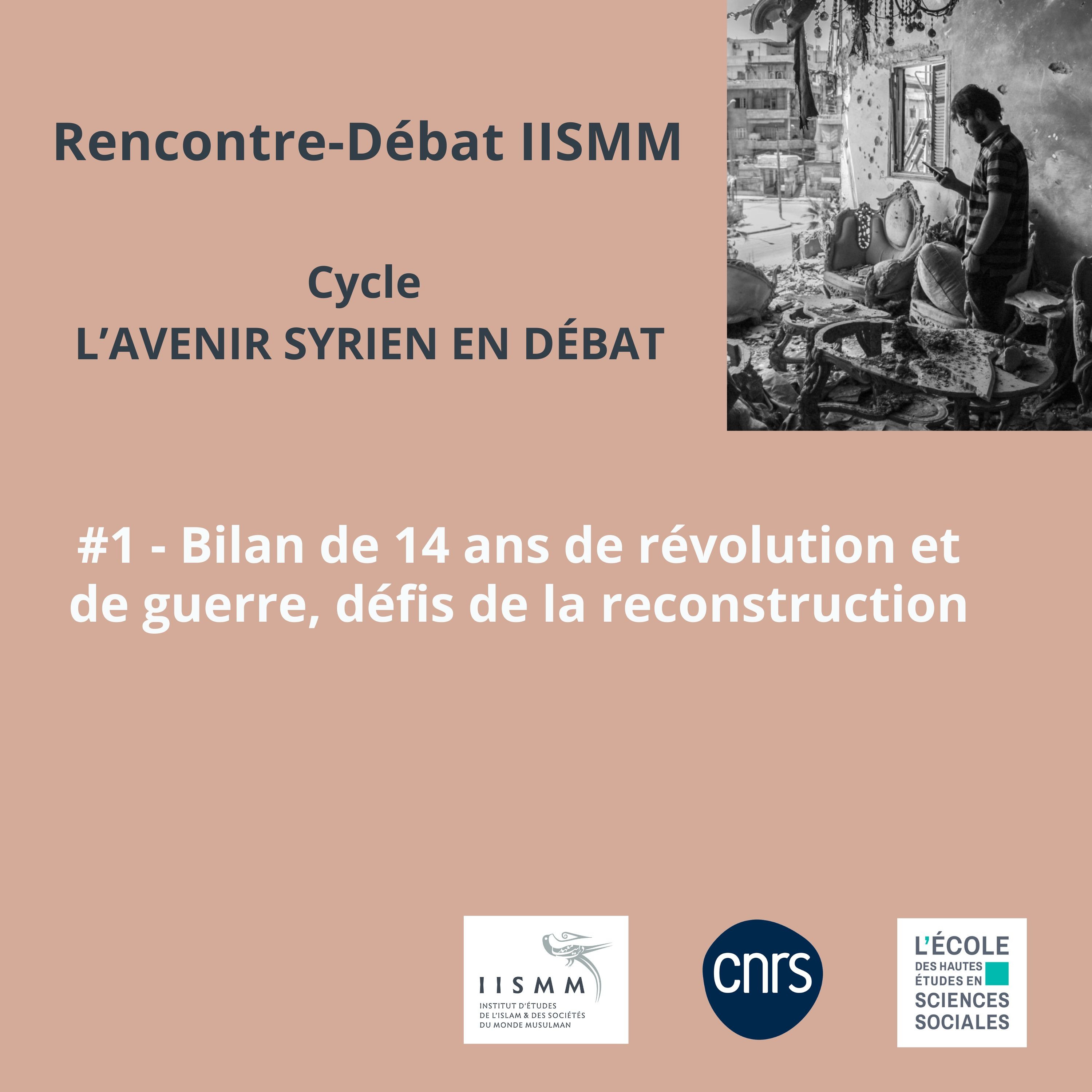 Syrie - Bilan de 14 ans de révolution et de guerre, défis de la reconstruction