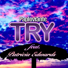 TRY feat. Patricia Edwards