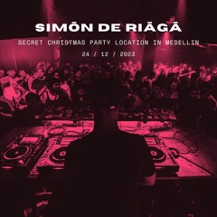Simōn De Riāgā live mix at Secret Christmas Party Location In Medellin